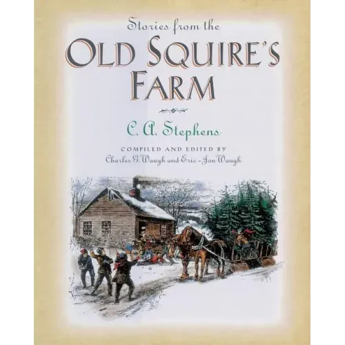 Stories from the Old Squire's Farm