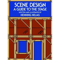 Scene Design: A Guide to the Stage
