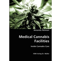 Medical Cannabis Facilities
