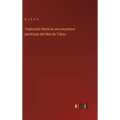 Traducción literal en una muy breve parafrasis del libro de Tobias
