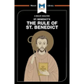 An Analysis of St. Benedict's the Rule of St. Benedict