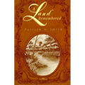 A Land Remembered