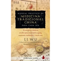 Manual Práctico de Medicina Tradicional China Para Cada Día