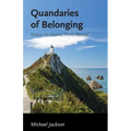 Quandaries of Belonging: Notes on Home, from Abroad