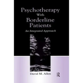 Psychotherapy with Borderline Patients: An Integrated Approach