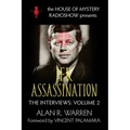 The JFK Assassination: House of Mystery Radio Show Presents