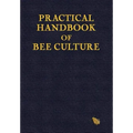 Practical Handbook of Bee Culture