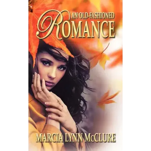 An Old-Fashioned Romance