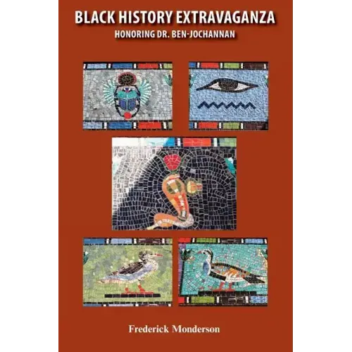 Black History Extravaganza: Honoring Dr. Ben-Jochannan