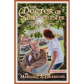 The Doctor of Bellechester: Large Print