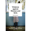 Global Perspectives on Violence against Women and Girls