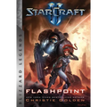 Starcraft: Flashpoint: Blizzard Legends