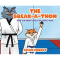 The Break-A-Thon: The Adventures of Wise Owl