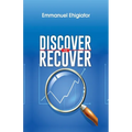 Discover to Recover
