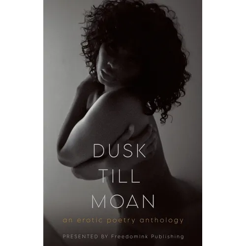 Dusk Till Moan