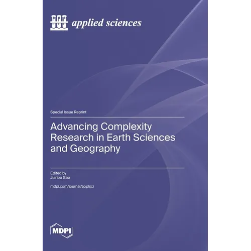 Advancing Complexity Research in Earth Sciences and Geography
