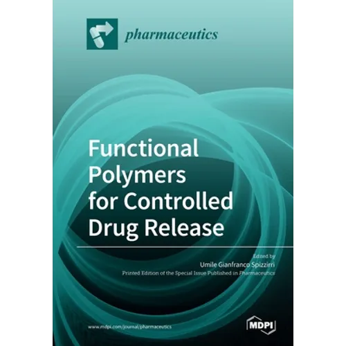 Functional Polymers for Controlled Drug Release