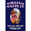 Moon-Stone Intrigue