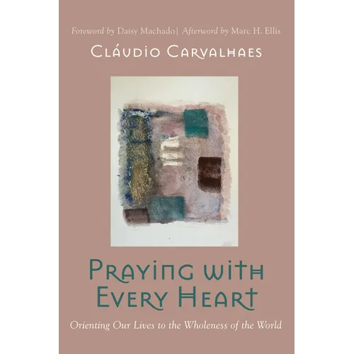 Praying with Every Heart