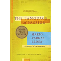 The Language of Passion: Selected Commentary