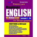 Preston Lee's Beginner English With Workbook Section Lesson 1 - 20 For Persian Speakers