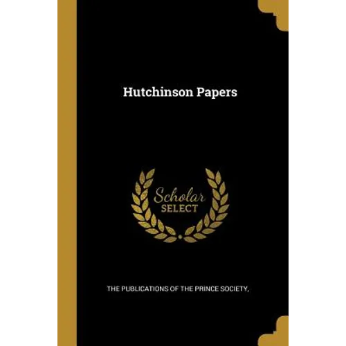 Hutchinson Papers
