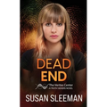 Dead End: Truth Seekers - Book 3