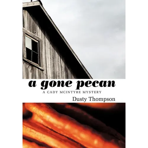 A Gone Pecan