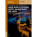 Web Applications with JavaScript or Java: Volume 2: Associations and Class Hierarchies