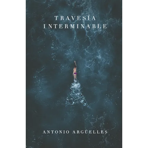 Travesía Interminable