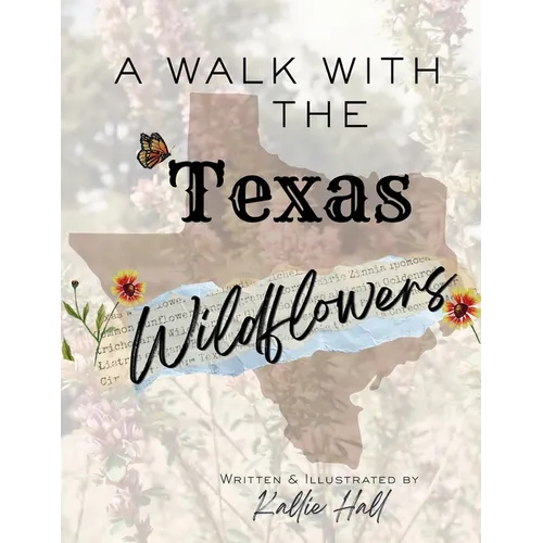 A Walk with the Texas Wildflowers