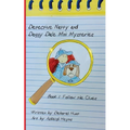 Detective Natty and Doggy Dale Follow The Clues