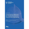 Computational Methods for Coupled Problems in Science and Engineering