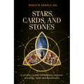 Stars, Cards, and Stones: Exploring Cosmic Connections Between Astrology, Tarot, and Runestones