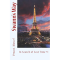 Swann's Way: In Search of Lost Time #1