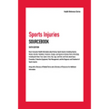 Sports Injuries Sourcebook, 6th Edition