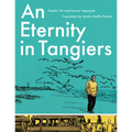 An Eternity in Tangiers