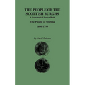 People of the Scottish Burghs: A Genealgoical Source Book. the People of Stirling, 1600-1799