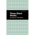 Three Short Works