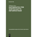 Mathematik für Wirtschaftsinformatiker