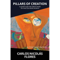 Pillars of Creation: A Quest for the Great Name in a Nietzschean World