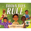 Brown Boys Rule