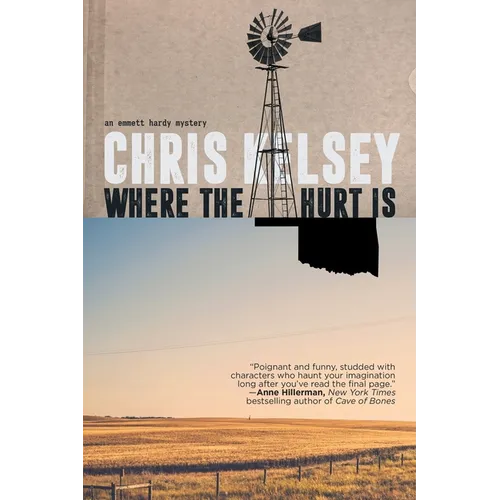Where the Hurt Is: An Emmett Hardy Crime Novel