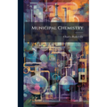 Municipal Chemistry