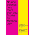 No One Belongs Here More Than You