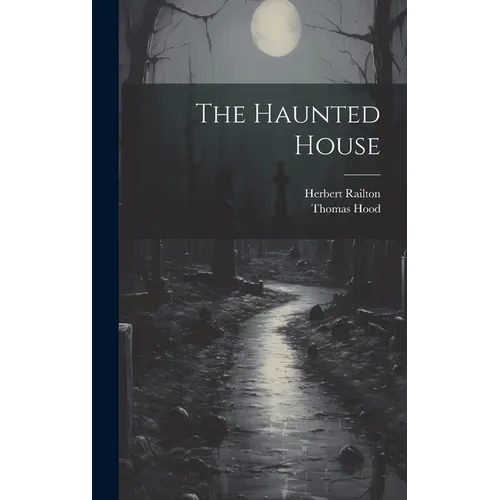 The Haunted House