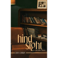 Hindsight: And Other Stories