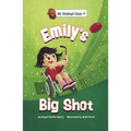 Emily's Big Shot