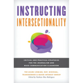 Instructing Intersectionality: Critical and Practical Strategies for the Journalism and Mass Communication Classroom