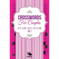 Crosswords For Couples: His and Her Edition Vol 1